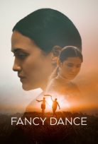 Fancy Dance