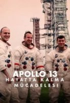 Apollo 13: Hayatta Kalma Mücadelesi